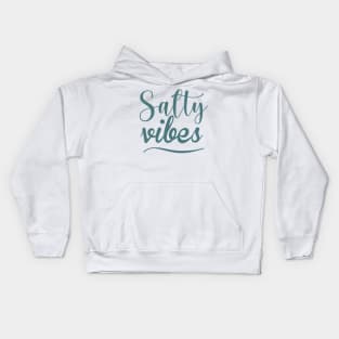 Salty Vibes. Fun, Surf, Summer, Sand, Beach Design Kids Hoodie